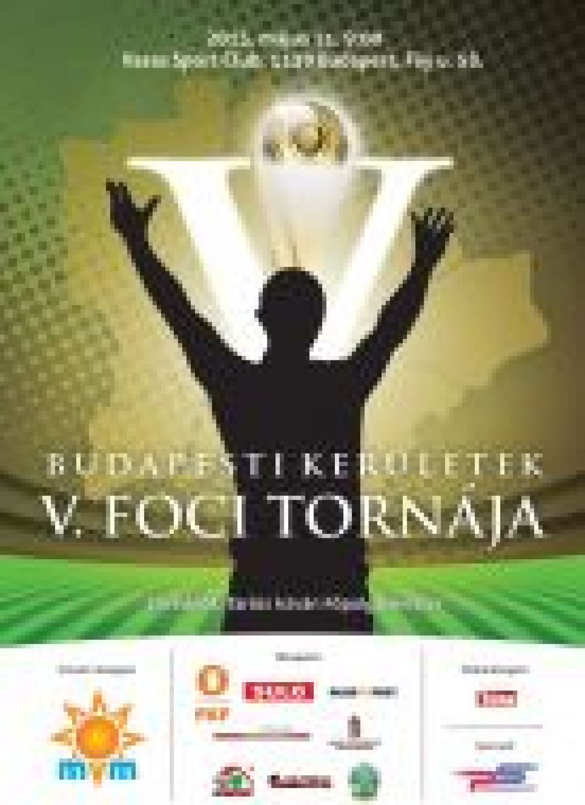 Budapesti Kerületek V. Foci Tornája
