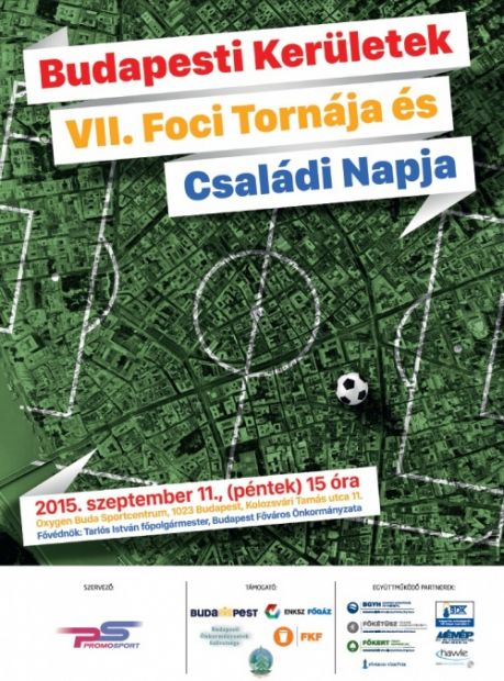 Budapesti Kerületek VII. Foci Tornája és Családi napja